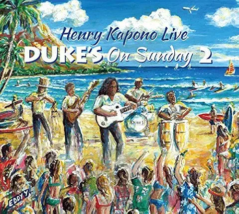 HENRY KAPONO / ヘンリー・カポノ / DUKES ON SUNDAY 2