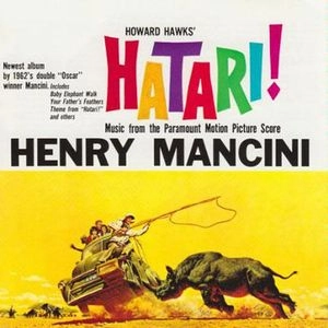 HENRY MANCINI / ヘンリー・マンシーニ / HATARI! - MUSIC FROM THE PARAMOUNT MOTION PICTURE SCORE(HYBRID STEREO SACD)
