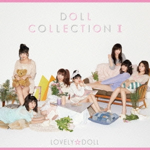 LOVELY DOLL / 愛乙女★DOLL / DOLL COLLECTION II