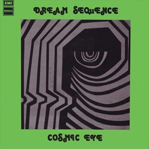 COSMIC EYE / コズミックアイ / DREAM SEQUENCE