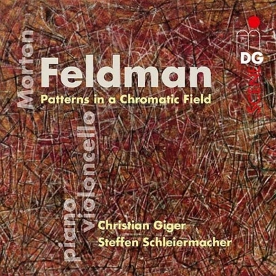 STEFFEN SCHLEIERMACHER / MORTON FELDMAN: PATTERNS IN A CHROMATIC FIELD