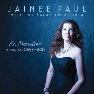 JAIMEE PAUL / ジェイミー・ポール / TOO MARVELOUS