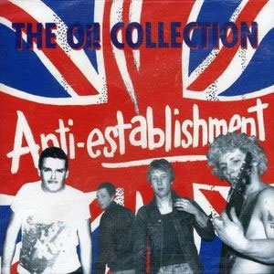 ANTI ESTABLISHMENT / OI! COLLECTION