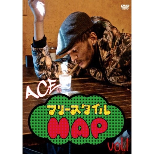ACE(SoundLuck) / ACEのフリースタイルMAP! vol.1 東京イベント潜入編!