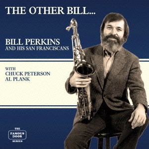 BILL PERKINS / ビル・パーキンス / アザー・ビル / Other Bill
