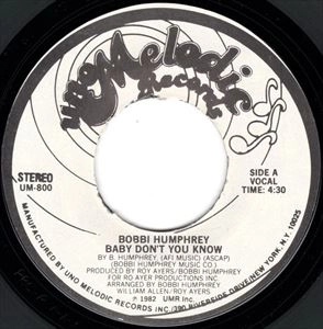 BOBBI HUMPHREY / ボビー・ハンフリー / BABY DON'T YOU KNOW / BABY DONT YOU KNOW
