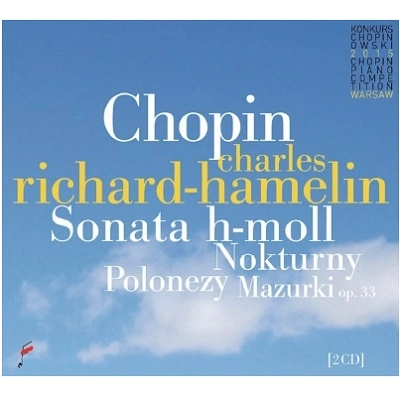CHARLES RICHARD-HAMELIN / シャルル・リシャール=アムラン / CHOPIN PIANO COMPETITION2015 - C.R-HAMELIN(2CD)