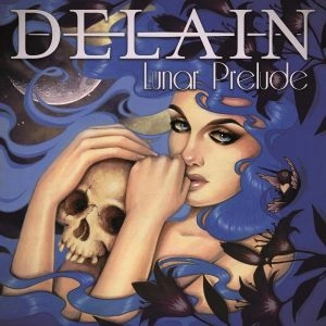 DELAIN / ディレイン / LUNAR PRELUDE<DIGI>