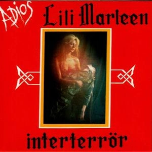  INTERTERROR  / INTERTERROR  / Adios Lili Marleen
