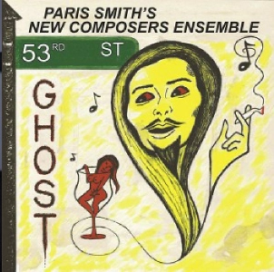 PARIS SMITH / パリ・スミス / 53RD STREET GHOST