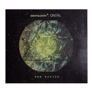DRONELOCK & ONTAL / TOPICS