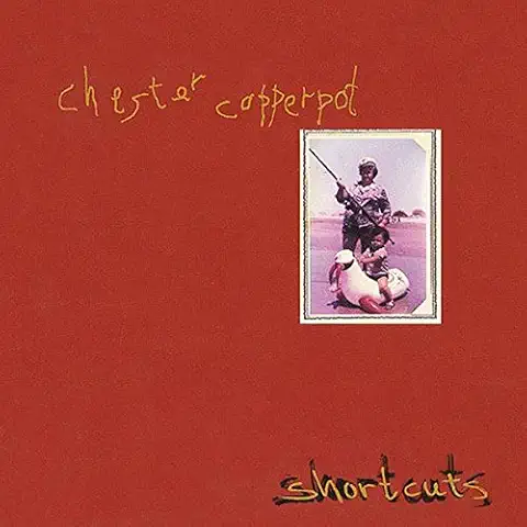 CHESTER COPPERPOT / チェスター・コッパポット / SHORT CUTS