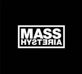 MASS HYSTERIA / MASS HYSTERIA