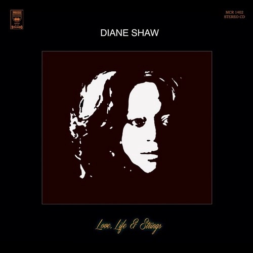 DIANE SHAW / ダイアン・ショウ / LOVE, LIFE & STRINGS