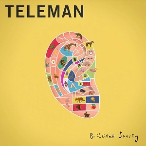 TELEMAN / テレマン / BRILLIANT SANITY