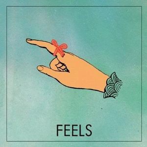 FEELS / FEELS