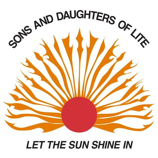 SONS AND DAUGHTERS OF LITE / サンズ&ドーターズ・オブ・ライト / LET THE SUN SHINE IN (LIMITED COLORED VINYL)