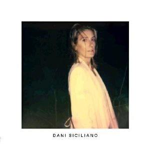 DANI SICILIANO / ダニ・シシリアーノ / DANI SICILIANO