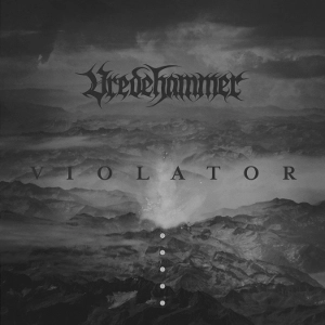 VREDEHAMMER / VIOLATOR