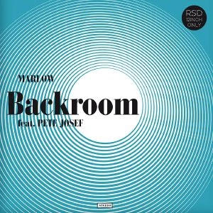 MARLOW / BACKROOM (EROBIQUE REMIX) (RSD)
