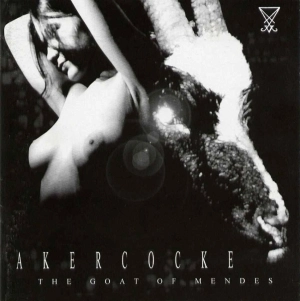 AKERCOCKE / アカーコック / THE GOAT OF MENDES<DIGI> / GOAT OF MENDES<DIGI>