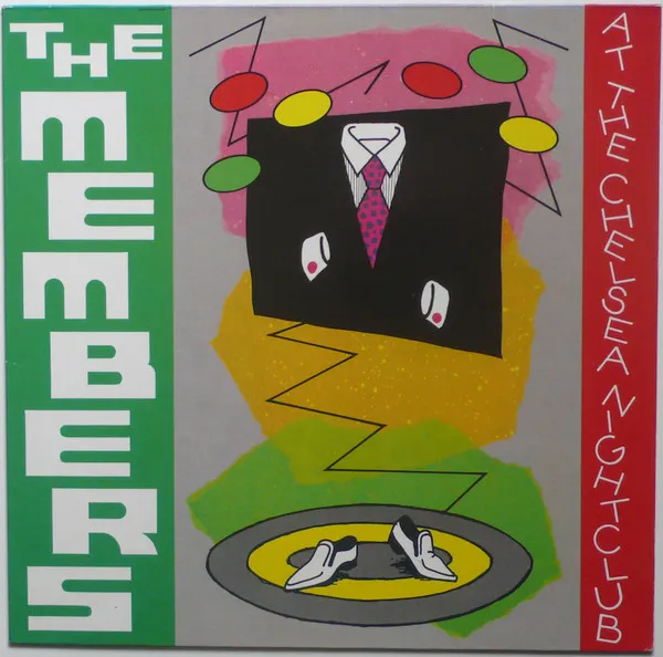 MEMBERS / メンバーズ / AT THE CHELSEA NIGHTCLUB