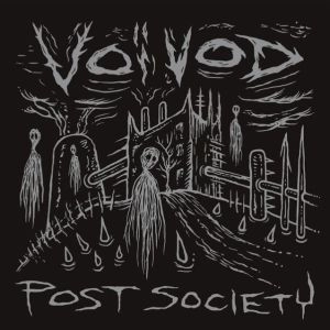 VOIVOD / ヴォイヴォド / POST SOCIETY<DIGI>
