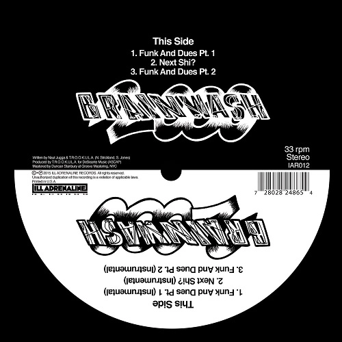 BRAINWASH 2000 / FUNK AND DUES / NEXT SHI?