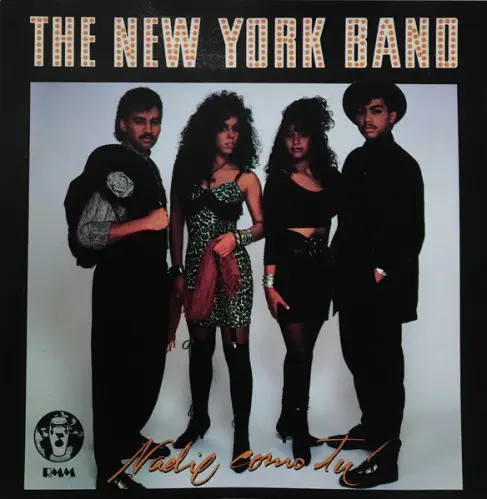 THE NEW YORK BAND / NADIE COMO TU