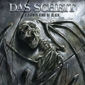 DAS SCHEIT / A DARKER KIND OF BLACK<DIGI> / DARKER KIND OF BLACK<DIGI>