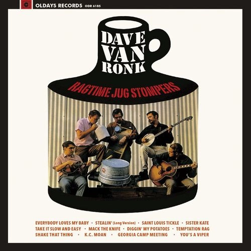 DAVE VAN RONK / デイヴ・ヴァン・ロンク / ラグタイム･ジャグ･ストンパーズ / RAGTIME JUG STOMPERS