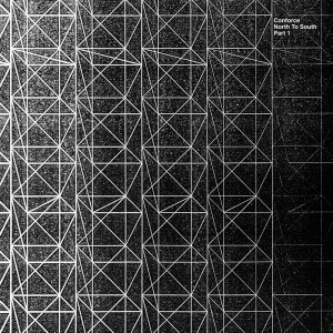 CONFORCE / コンフォース / NORTH TO SOUTH - PART 1