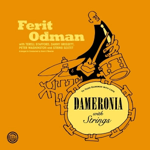 FERIT ODMAN / フェリット・オッドマン / DAMERONIA WITH STRINGS