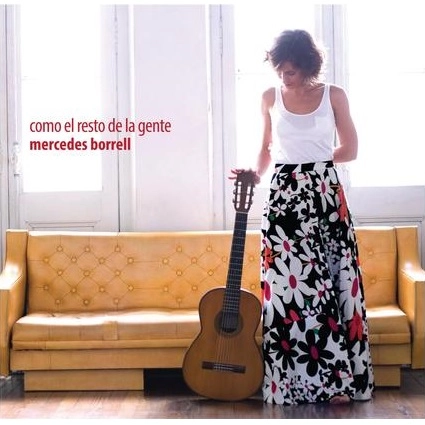 MERCEDES BORRELL / メルセデス・ボーレル / COMO EL RESTO DE LA GENTE