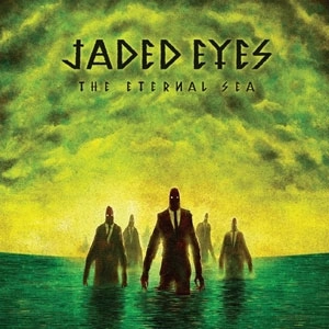 JADED EYES / ETERNAL SEA