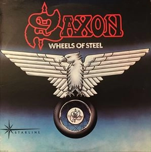 SAXON / サクソン / WHEELS OF STEEL