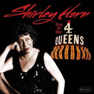 SHIRLEY HORN / シャーリー・ホーン / LIVE AT THE 4 QUEENS