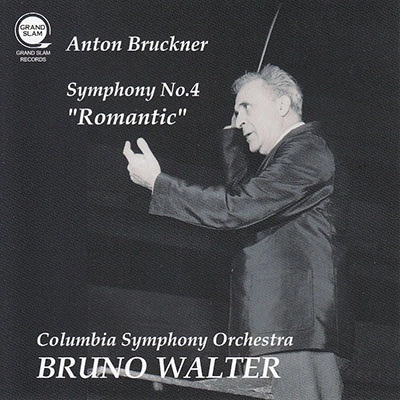 BRUNO WALTER / ブルーノ・ワルター / BRUCKUNER:SYMPHONY NO.4"ROMANTIC"