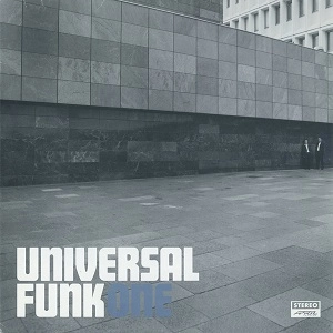 UNIVERSAL FUNK / ONE