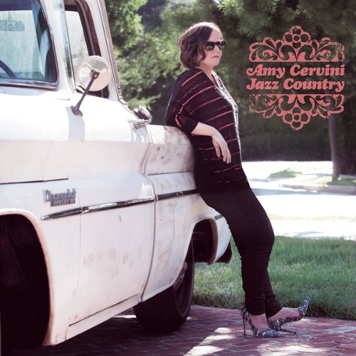 AMY CERVINI / エイミー・サーヴァニー / JAZZ COUNTRY