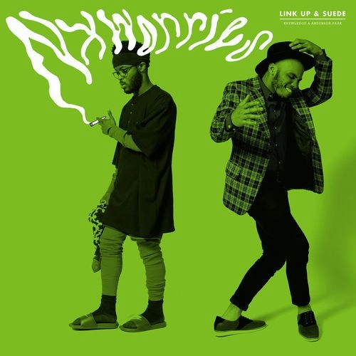 NxWorries (Anderson .Paak & Knxwledge) / Link Up & Suede"CD"