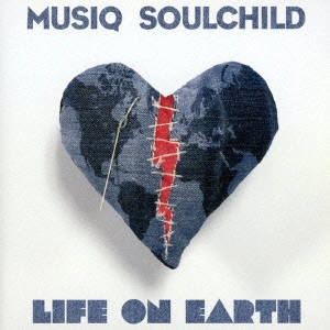 MUSIQ (MUSIQ SOULCHILD) / ミュージック・ソウルチャイルド / ライフ・オン・アース / LIFE ON EARTH