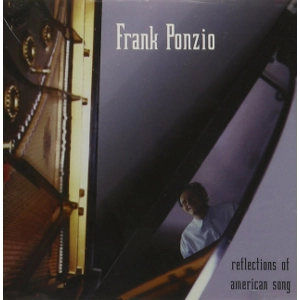 FRANK PONZIO / REFLECTIONS OF AMERICAN SONG