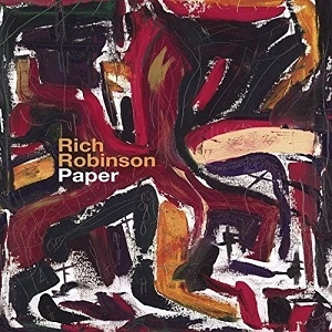 RICH ROBINSON / リッチ・ロビンソン / PAPER