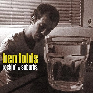 BEN FOLDS / ベン・フォールズ / ROCKIN THE SUBURBS