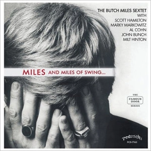 BUTCH MILES / ブッチ・マイルス / MILES AND MILES OF SWING
