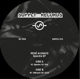 RENE AUDIARD / SPECTRE EP