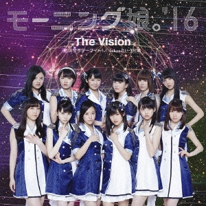 モーニング娘。'16 / 泡沫サタデーナイト!/The Vision/Tokyoという片隅 / UTAKATA SATURDAY NIGHT!/THE VISION/TOKYO TO IU KATASUMI
