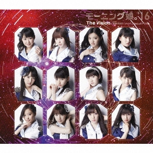 モーニング娘。'16 / 泡沫サタデーナイト!/The Vision/Tokyoという片隅 / UTAKATA SATURDAY NIGHT!/THE VISION/TOKYO TO IU KATASUMI