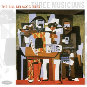 BILL BELASCO / ビル・べラスコ / THREE MUSICIANS